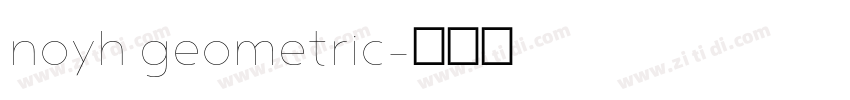 noyh geometric字体转换